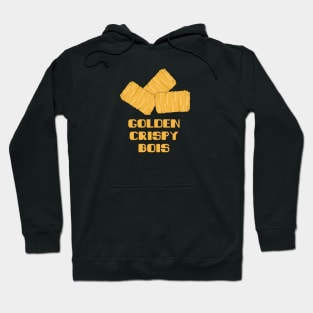 Golden Crispy Bois Tater Tot Hoodie